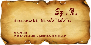 Szeleczki Nikétás névjegykártya